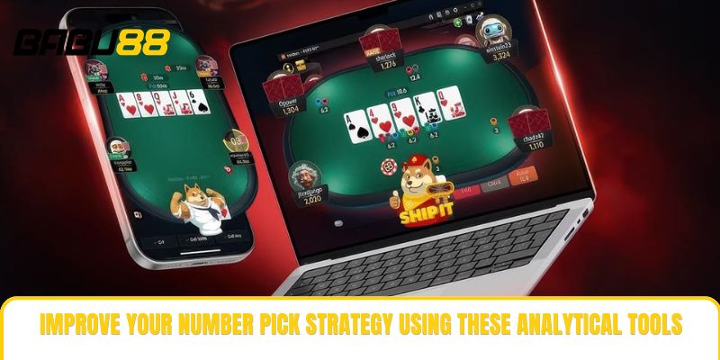 Improve your number pick strategy using these analytical tools